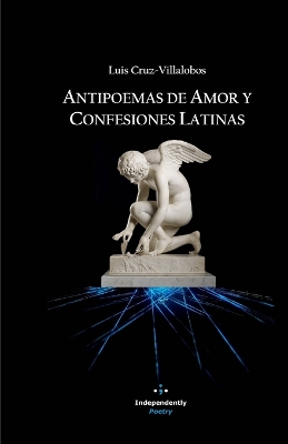 Book cover for Antipoemas de Amor y Confesiones Latinas