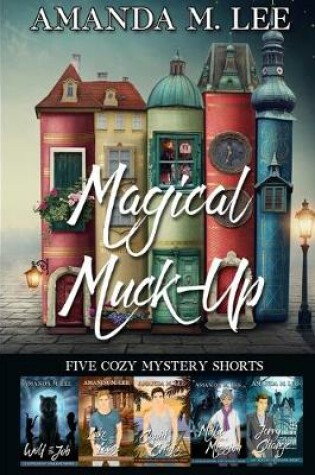 Cover of Magical Muck-Up