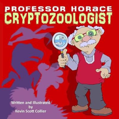 Book cover for Professor Horace Cryptozoologist