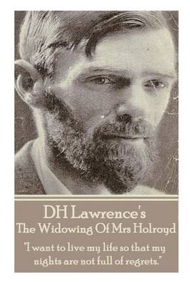 Book cover for D.H. Lawrence - The Widowing Of Mrs Holroyd