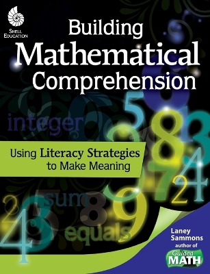 Book cover for Building Mathematical Comprehension: Using Literacy Strategies to Make Meaning