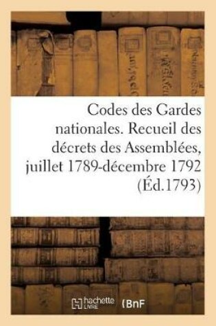 Cover of Codes Des Gardes Nationales