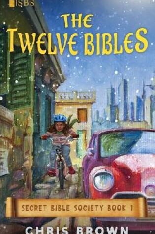 Cover of The Twelve Bibles