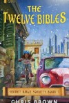 Book cover for The Twelve Bibles