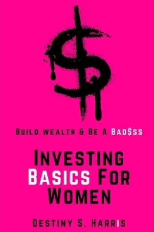 Cover of Investing Basics For Women