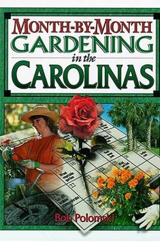 Cover of Month-By-Month Gardening in the Carolinas