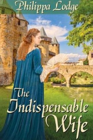 Cover of The Indispensable Wife