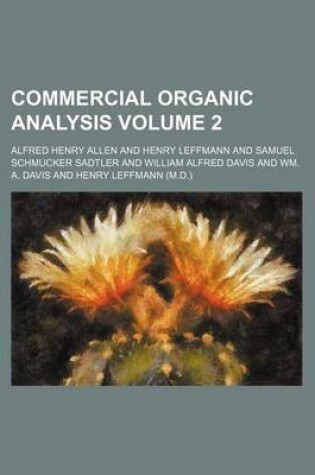 Cover of Commercial Organic Analysis Volume 2