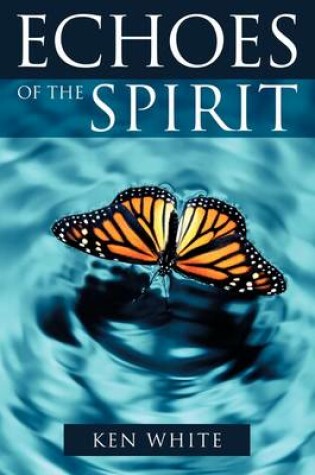 Cover of Echoes of the Spirit