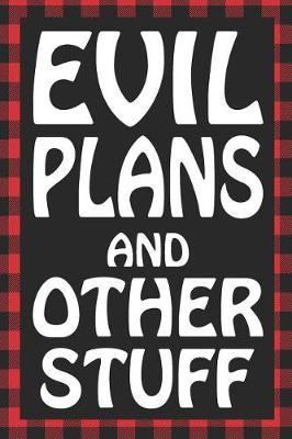 Book cover for Evil Plans and Other Stuff