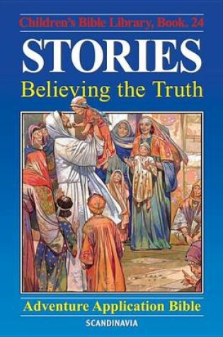 Cover of Stories - Believing the Truth
