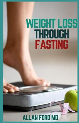 Book cover for Weight Loss Through Fasting