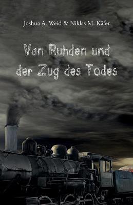 Cover of Van Ruhden und der Zug des Todes