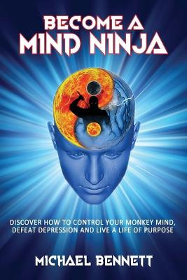 Book cover for Become a Mind Ninja