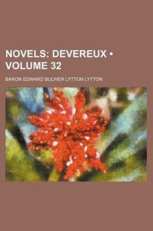 Cover of Novels (Volume 32); Devereux