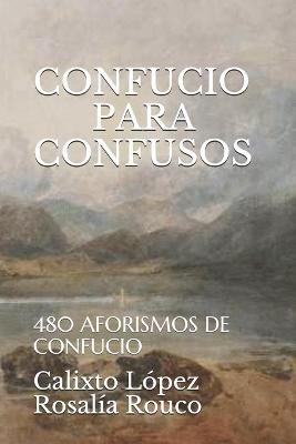 Book cover for Confucio Para Confusos