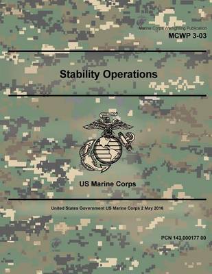 Book cover for Marine Corps Warfighting Publication MCWP 3-03 US Marine Corps Stability Operations 16 December 2016