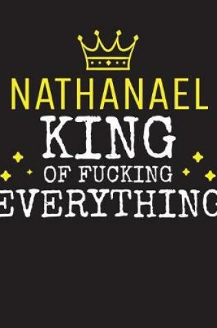 Cover of NATHANAEL - King Of Fucking Everything