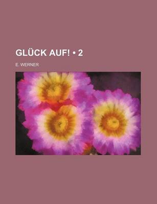 Book cover for Gluck Auf! (2)