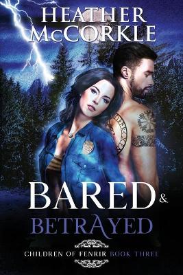 Book cover for Bared & Betrayed