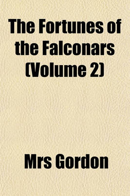 Book cover for The Fortunes of the Falconars (Volume 2)