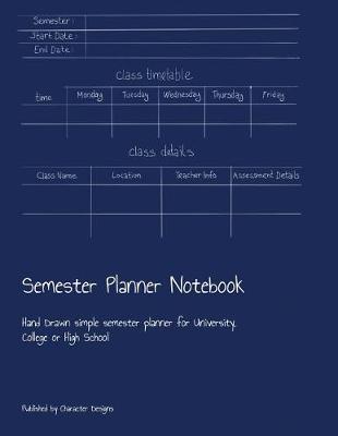 Book cover for Semester Planner Notebook