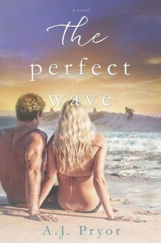 Cover of The Perfect Wave