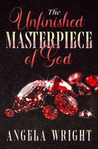 Cover of The Unfinished Masterpiece of God