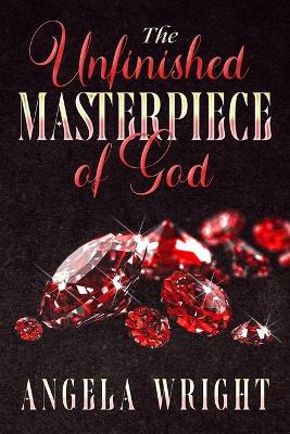 Book cover for The Unfinished Masterpiece of God