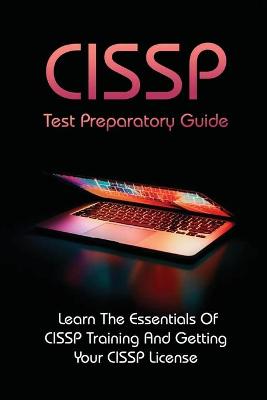 Book cover for CISSP Test Preparatory Guide