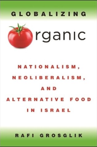 Cover of Globalizing Organic