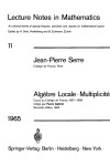 Book cover for Algebre Locale, Multiplicites