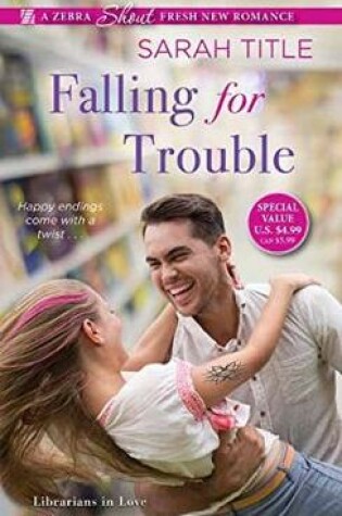 Cover of Falling For Trouble