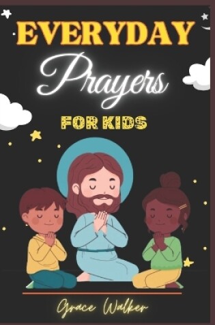 Cover of Everyday Prayers for Kids