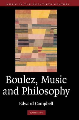 Cover of Boulez, Music and Philosophy