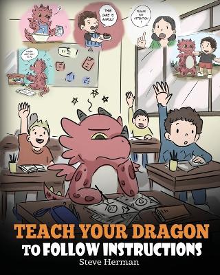 Book cover for Teach Your Dragon to Follow Instructions