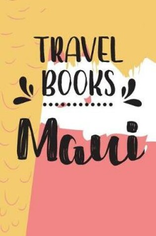 Cover of Travel Books Maui