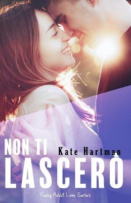 Book cover for Non ti lascerò