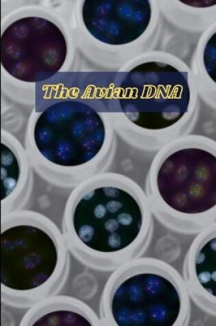 Cover of The Avian DNA