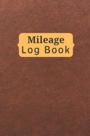 Cover of Mileage Log Book