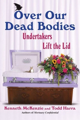 Book cover for Over Our Dead Bodies