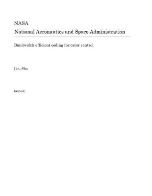 Book cover for Bandwidth Efficient Coding for Error Control