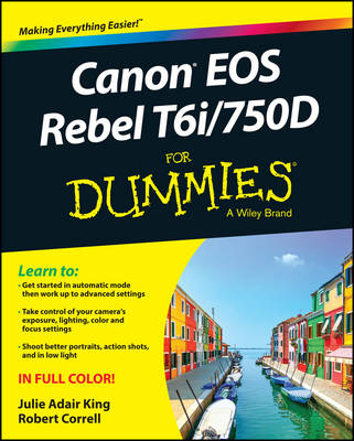 Book cover for Canon EOS Rebel T6i / 750D For Dummies