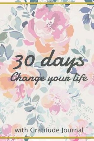 Cover of The 30 days Change your life