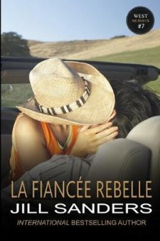 Cover of La fiancée rebelle