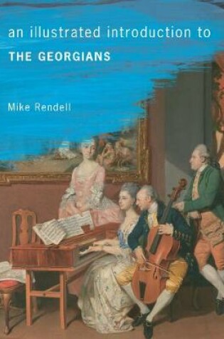 Cover of An Illustrated Introduction To The Georgians