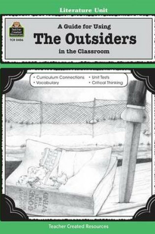 Cover of A Guide for Using the Outsiders in the Classroom