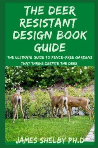 Cover of The Deer Resistant Design Book Guide