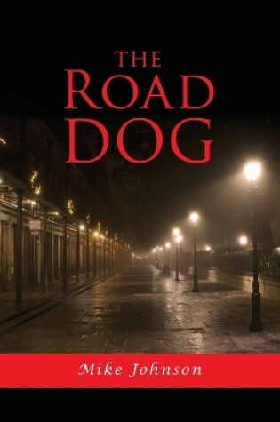 Cover of The Road Dog