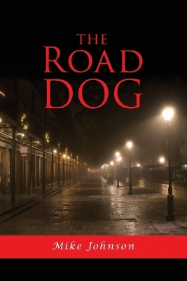 Book cover for The Road Dog
